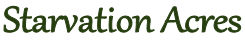 Starvation Acres
